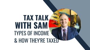 Types of Income and How They Are Taxed